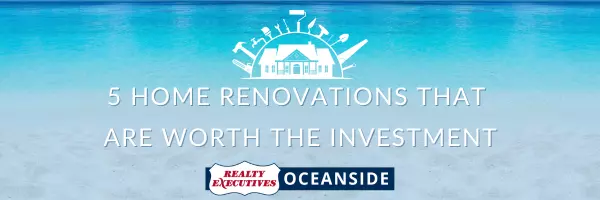 5 Home Renovations that are worth the investment!