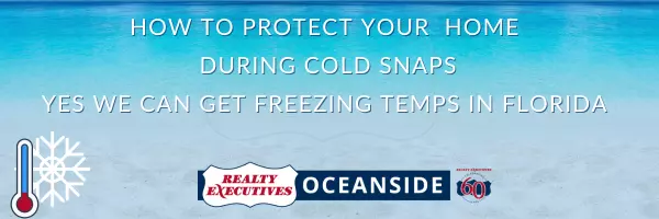 How to Protect Your  Home  During Cold Snaps. Yes we can get freezing temps in Florida!