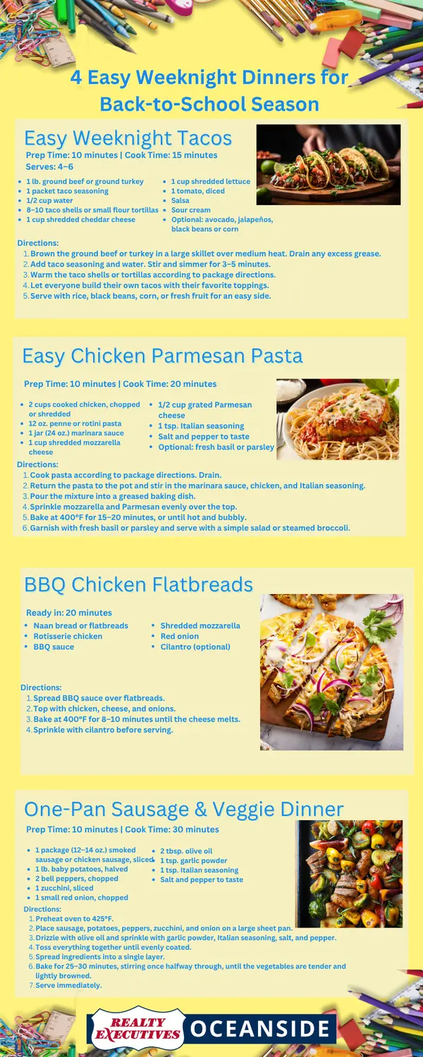 4 Easy Weeknight Dinner Recipes for Back-to-School Season,Realty Executives Oceanside