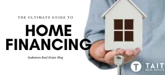 The Ultimate Guide to Home Financing