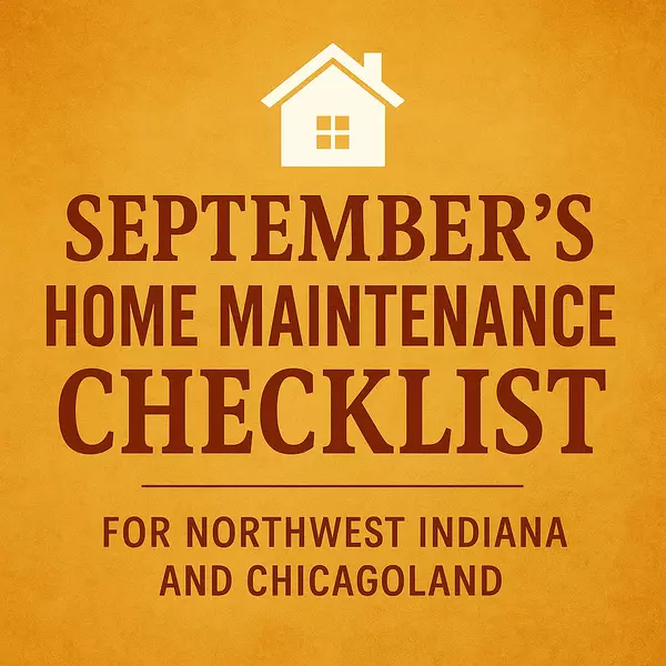 Home Maintenance Checklist: September 2025