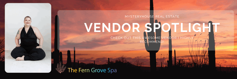 A banner featuring a sunset over saguaros with the title “Vendor Spotlight” from Mystery House Real Estate. On the left is a photo of Amanda Pederson seated cross-legged and smiling. The Fern Grove Spa logo appears at the bottom.