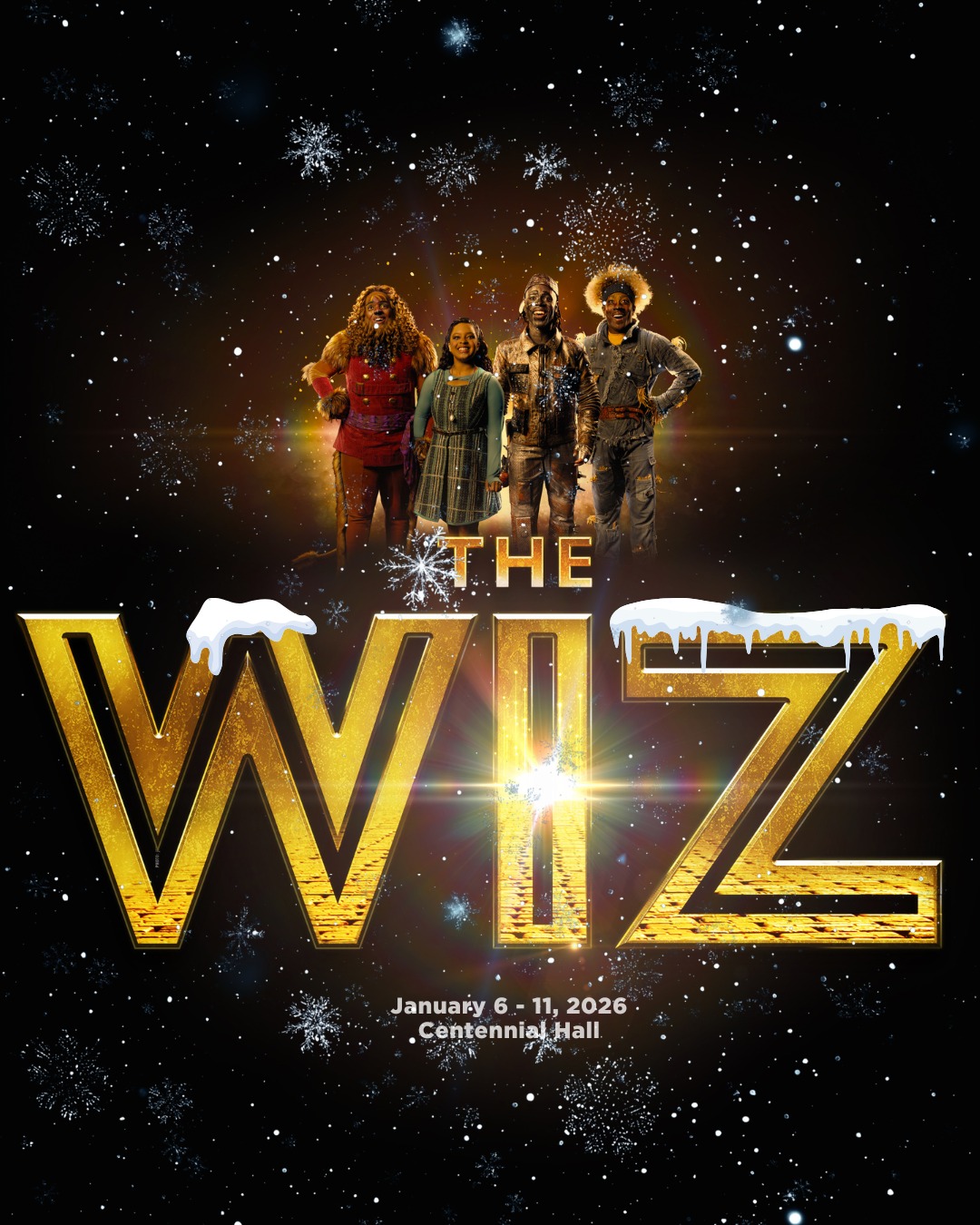 Promotional image for The Wiz musical showing the cast standing together beneath the glowing gold title “The Wiz,” with performance dates January 6–11, 2026.