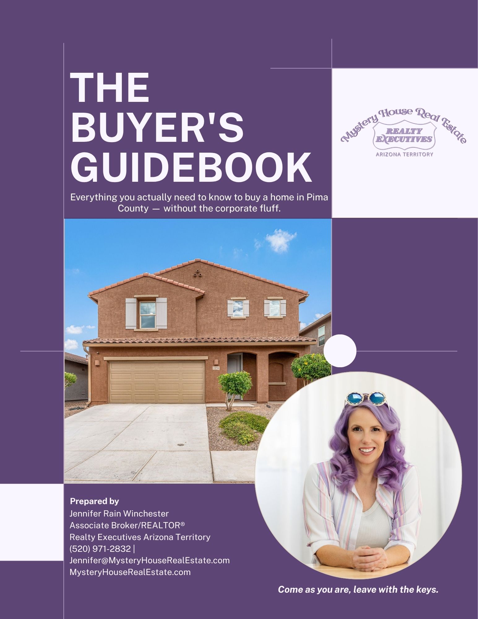 Cover of "The Buyer's Guidebook" by Jennifer Rain Winchester of Mystery House Real Estate with Realty Executives Arizona Territory. Purple cover with a two-story terracotta-colored Tucson-style home under a blue sky and a circular photo of Jennifer, smiling, with lavender hair and blue sunglasses on her head. Tagline: "Everything you actually need to know to buy a home in Pima County, without the corporate fluff."