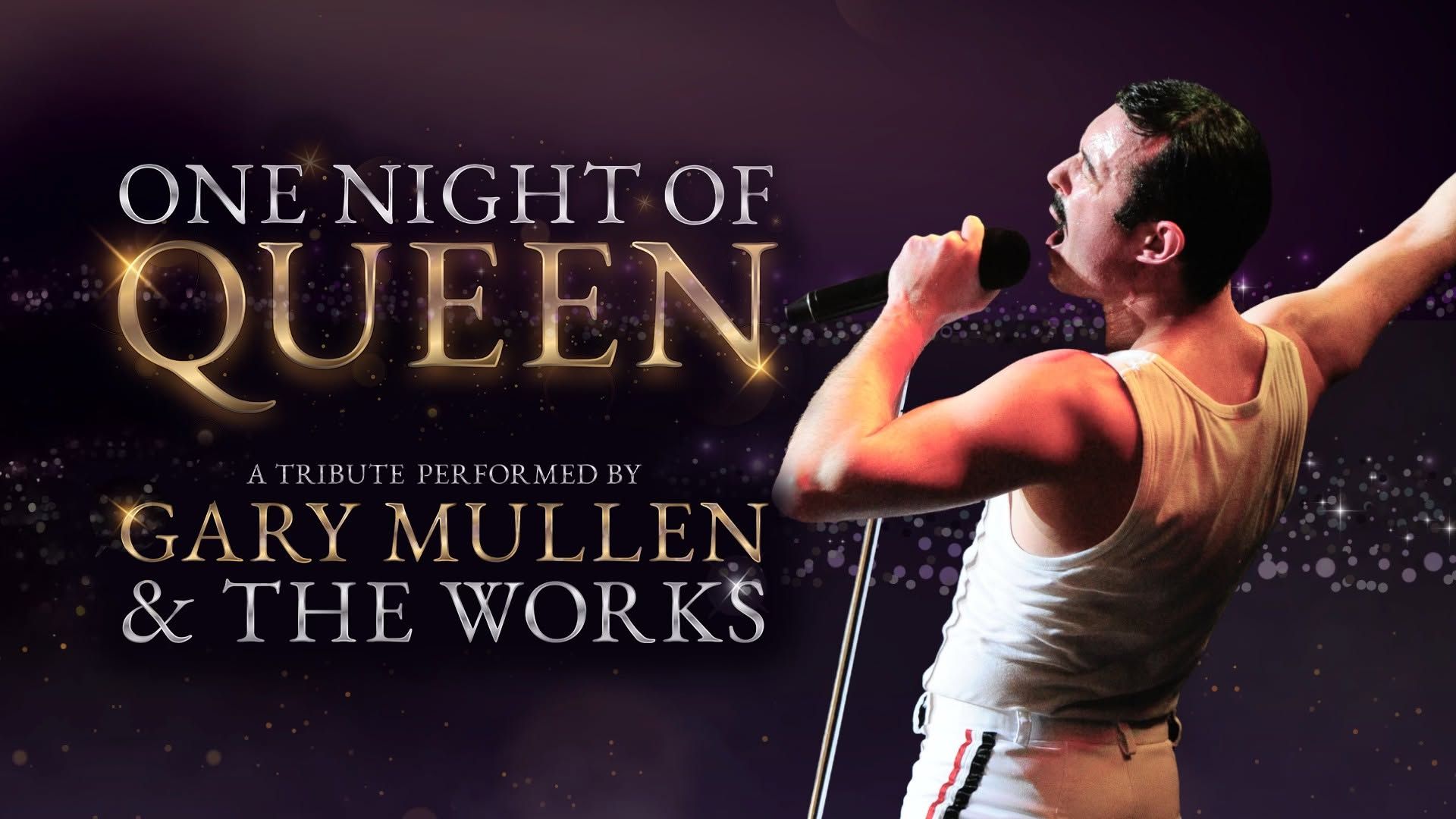 One Night of Queen with Gary Mullen and The Works at Fox Tucson Theatre