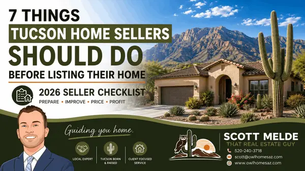 7 Things to Do Before Selling Your Home in Tucson, AZ