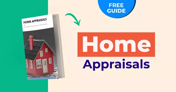feature image of Home Appraisals: What You Need to Know
