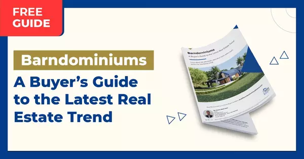 Barndominiums: The Latest Real Estate Trend! 