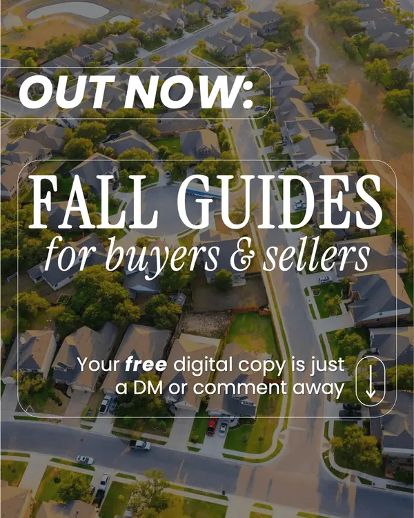 Fall Buyer and Seller Guides Are Here