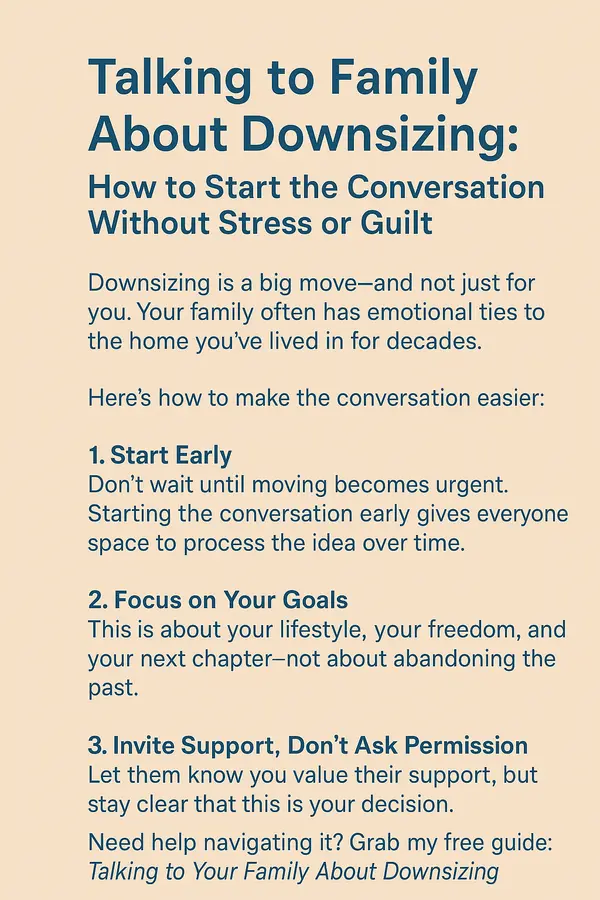 Talking to Family About Downsizing: How to Start the Conversation Without Stress or Guilt,DON JACKS