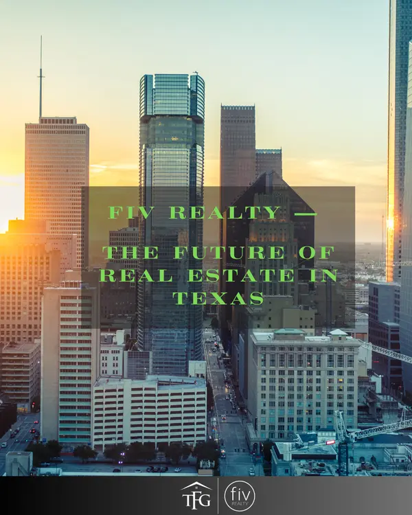 FIV Realty — The Future of Real Estate in Texas,Tammi Freund