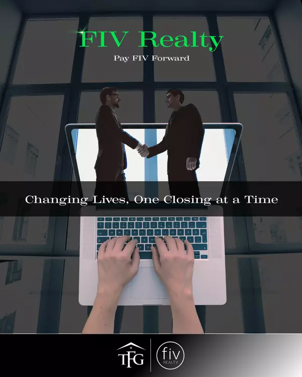 FIV Realty: Pay FIV Forward β Changing Lives, One Closing at a Time
