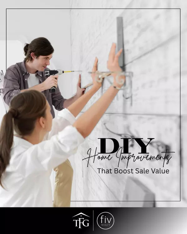 DIY Home Improvements That Boost Sale Value