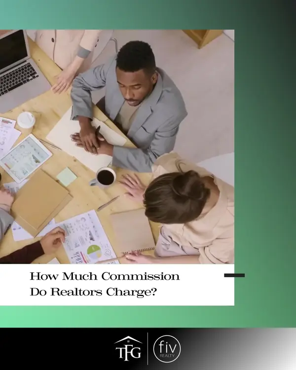 How Much Commission Do Realtors Charge?,Tammi Freund