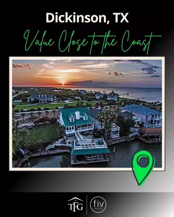 Dickinson, TX: Coastal Convenience Without the Coastal Price