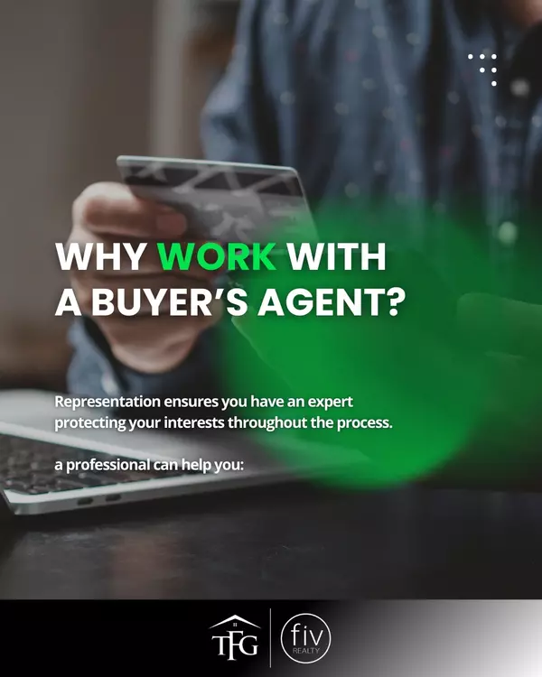 Why Work With a Buyer’s Agent?