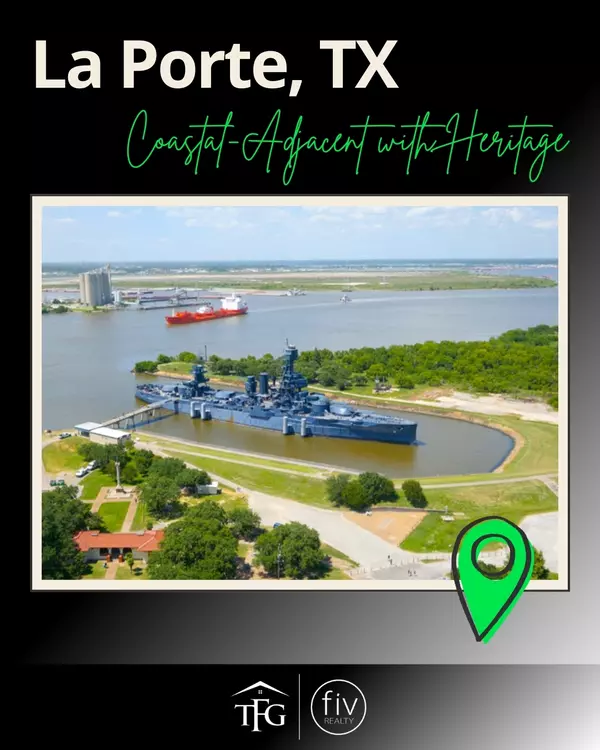 La Porte, TX: Coastal Charm with Heritage