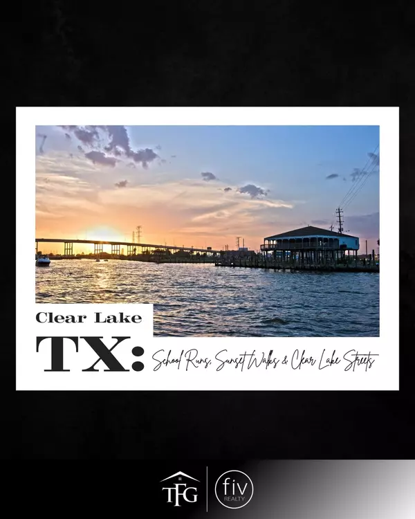 Family-Friendly Neighborhoods in Clear Lake, TX