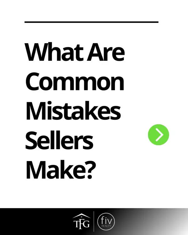 What Are Common Mistakes Sellers Make?