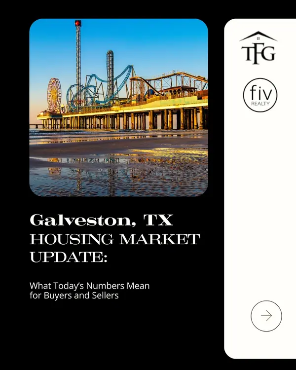 Galveston County Housing Market Update,Tammi Freund
