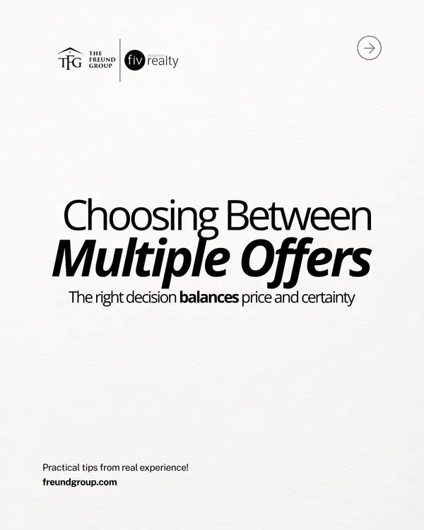 How Do I Choose Between Multiple Offers on My Home?,Tammi Freund