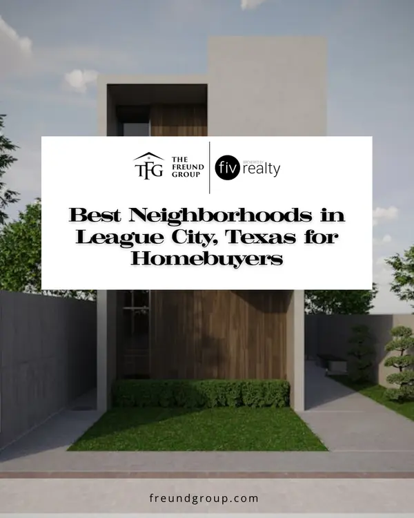 Best Neighborhoods in League City for Home Buyers