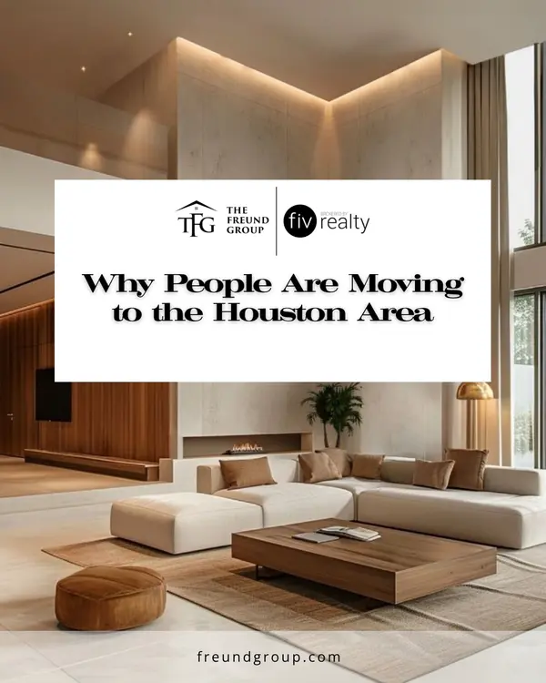 Why So Many People Are Moving to the Houston Area?