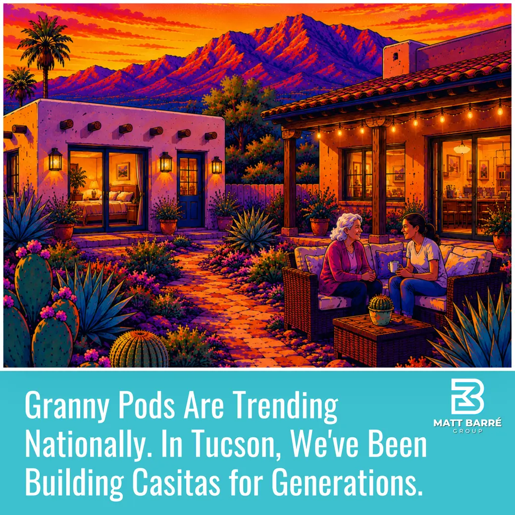 Granny Pods Are Trending Nationally. In Tucson, We've Been Building Casitas for Generations.
