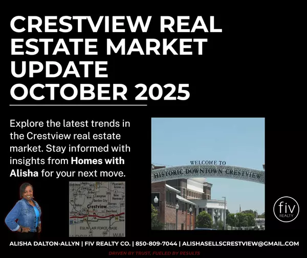 feature image of Crestview Real Estate Update: What’s Really Happening in the Market Right Now (October 2025)