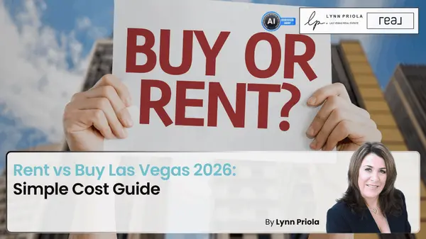 Rent vs Buy Las Vegas 2026: Simple Cost Guide