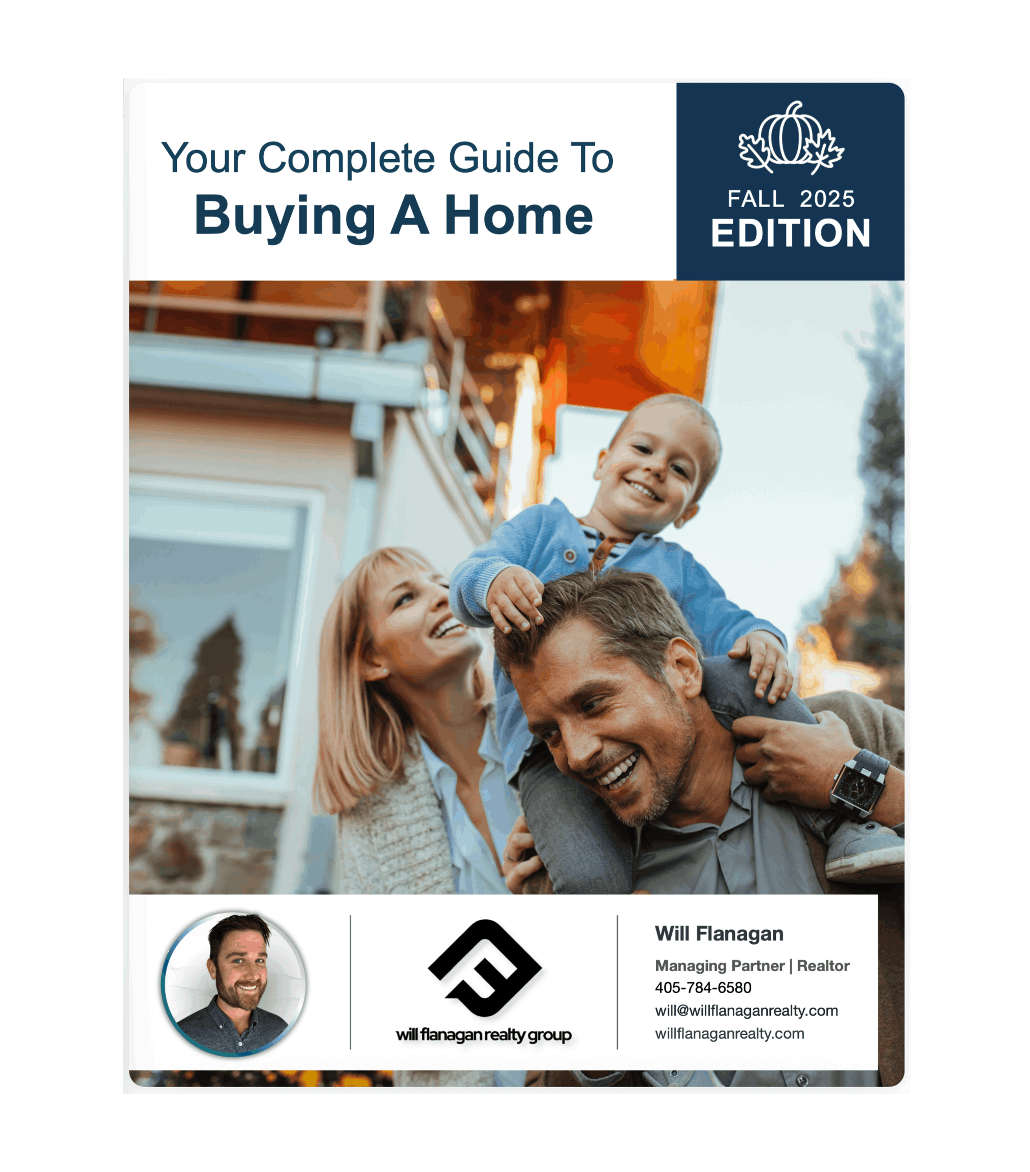 Fall 2025 Oklahoma City Home Buyer’s Guide cover featuring a happy young family outside their new home. Guide created by Will Flanagan Realty Group, top realtor in OKC.