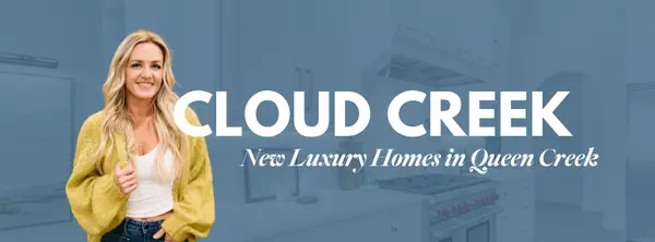 Cloud Creek in Queen Creek: A New Kind of Luxury Living