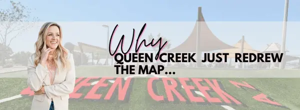 Why Queen Creek Just Redrew Part of Its Future Growth Map,Jessica Vukobratovich