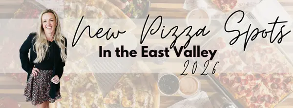New Pizza Spots in the East Valley in 2026 (Gilbert, Chandler, Queen Creek, Mesa)