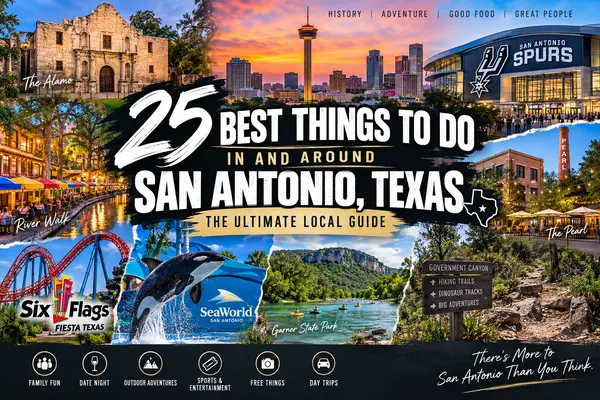 feature image of 25 Best Things to Do in and Around San Antonio, Texas in 2026!