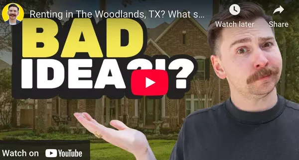 Renting in The Woodlands TX: Pros, Cons & Expert Tips!