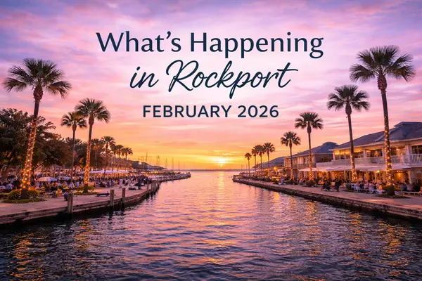 What’s Happening in Rockport – February 2026