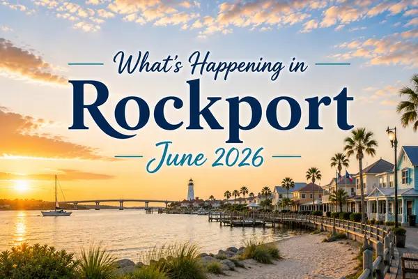 feature image of What’s Happening in Rockport – June 2026