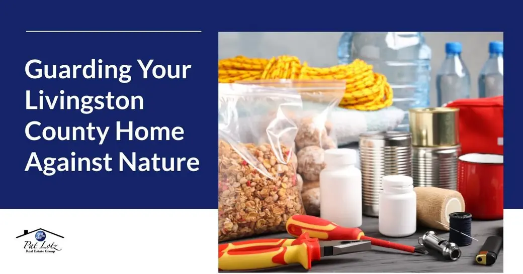 Guarding Your Livingston County Home Against Nature