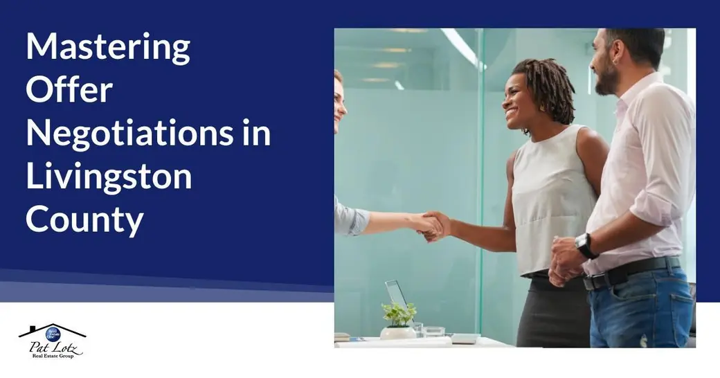 Mastering Offer Negotiations in Livingston County