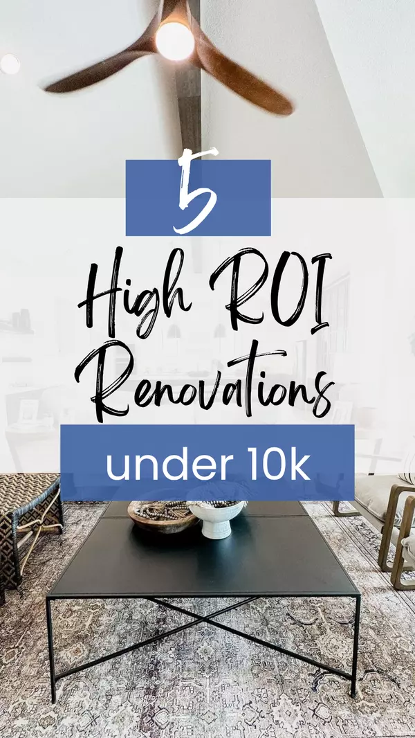 Top Home Renovations Under $5K That Can Boost Your Home’s Value