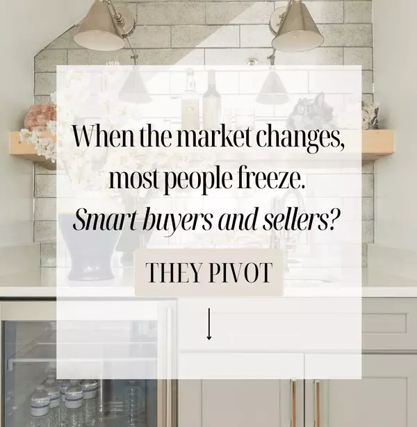 Market Shifting? Here’s How to Pivot Without Losing Sight of Your Goals