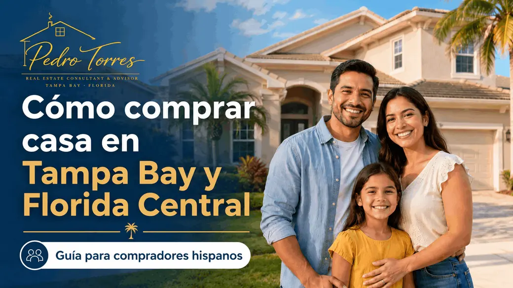 Cómo comprar casa en Tampa Bay y Florida Central