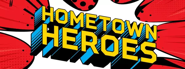 ¿Has oído hablar del programa Hometown Heroes?