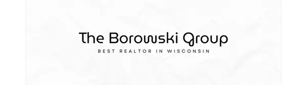 BEST REALTOR IN WISCONSIN,The Borowski Group