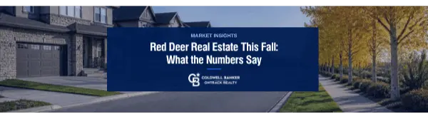feature image of Red Deer Real Estate This Fall: What the Numbers Say