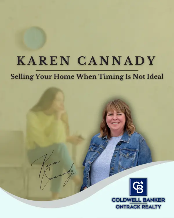 Selling Your Home When Timing Is Not Ideal