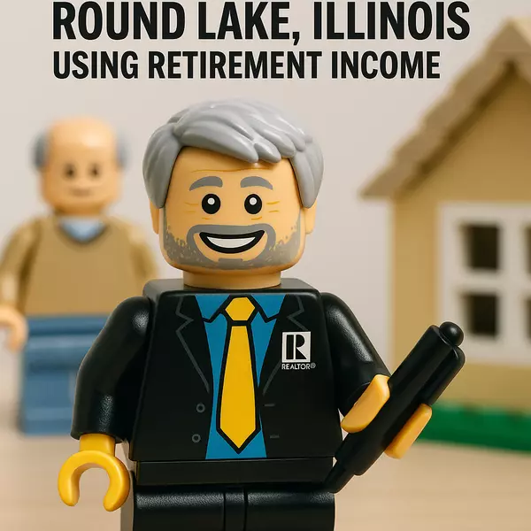 How to Buy a Home in Round Lake, Illinois Using Retirement Income