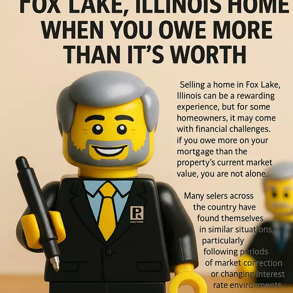 feature image of How to Sell Your Fox Lake, Illinois Home When You Owe More Than It’s Worth