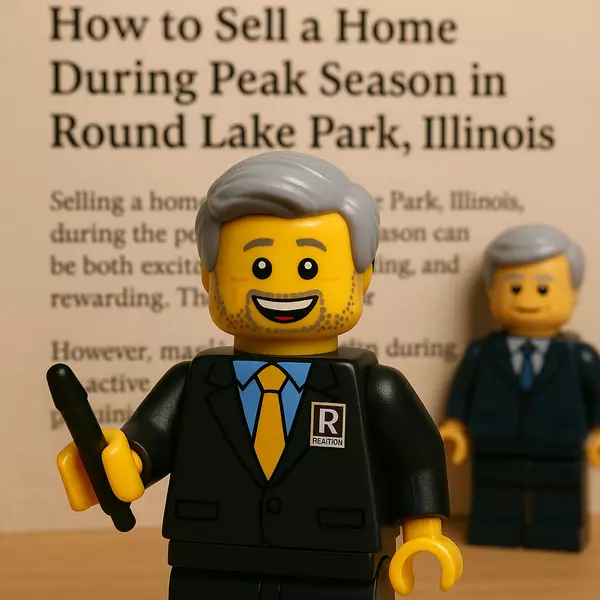 How to Sell a Home During Peak Season in Round Lake Park, Illinois